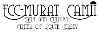 FCC Murat Camii – Faith and Cultural Center of South Jersey